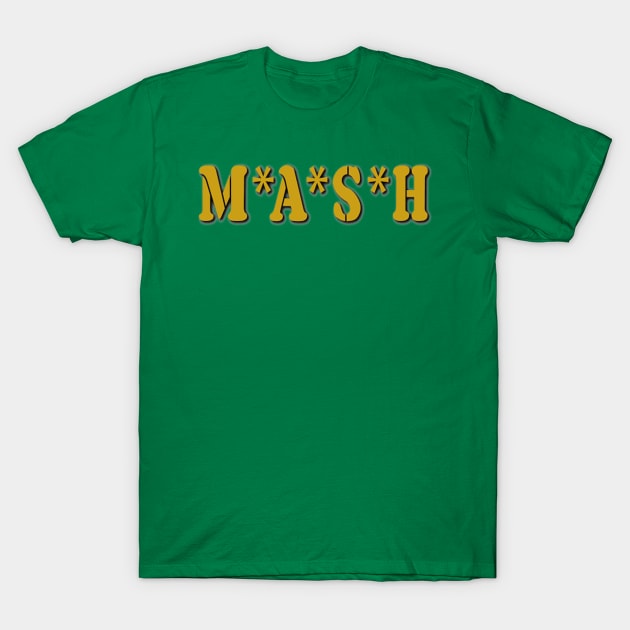 MASH T-Shirt by hollyhind